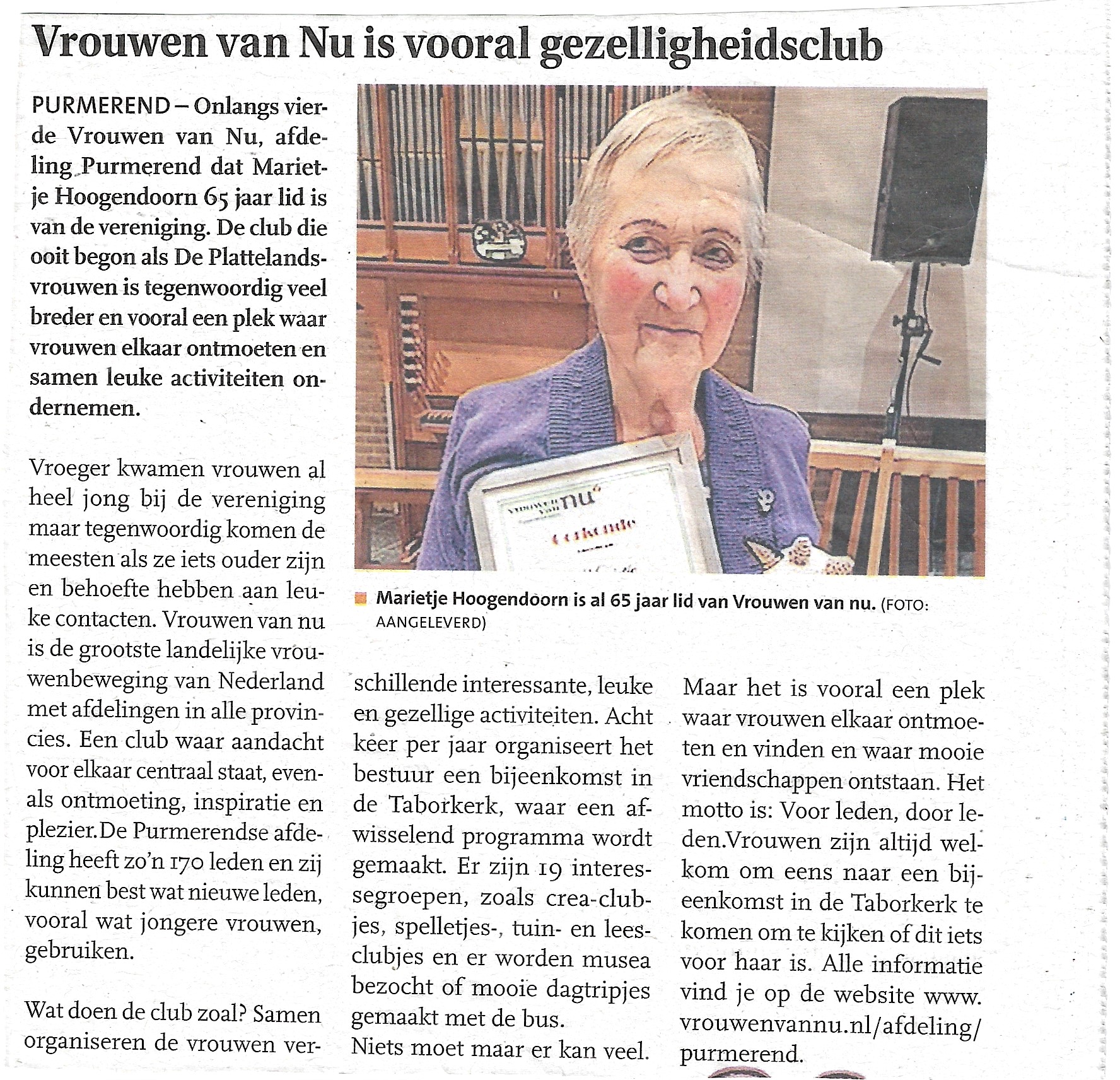 Marietje Hoogendoorn 65 jaar lid van Vrouwen van Nu Purmerend